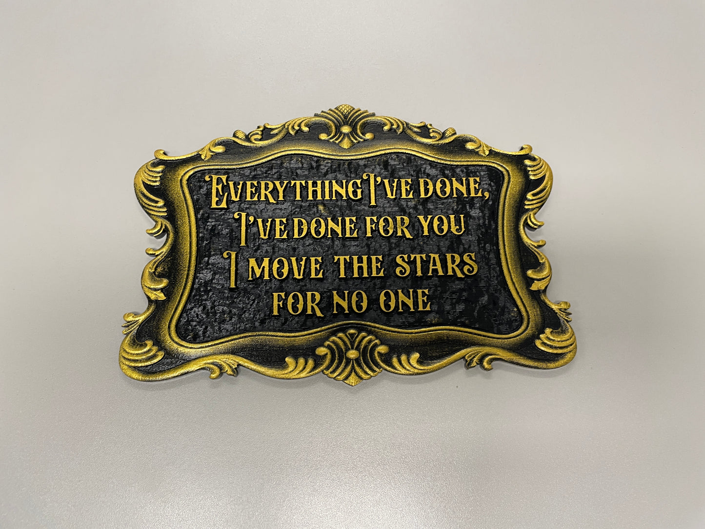 Labyrinth Quote sign wall decor "Everything I've done...." , David Bowie Acrylic carving movie fan art.