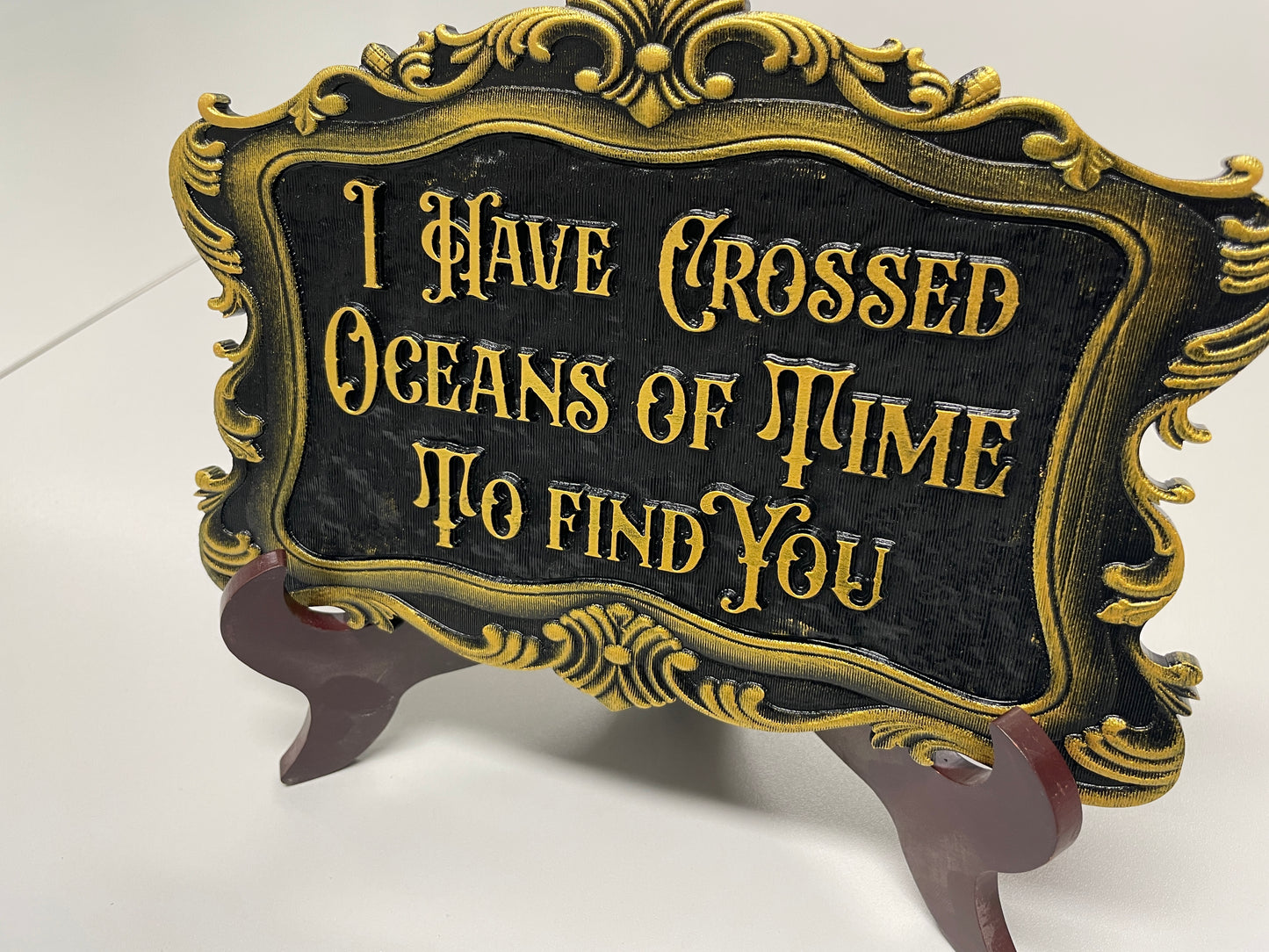 Dracula Quote Acrylic Wall Art – Gothic “I Have Crossed Oceans of Time to Find You” Sign