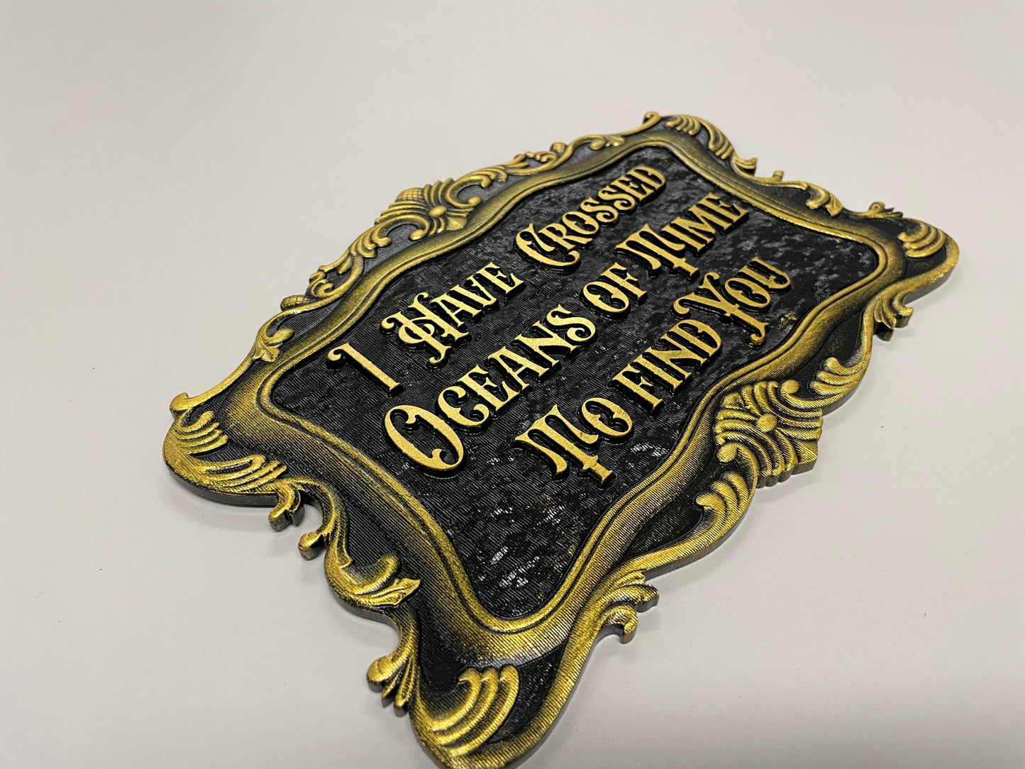 Dracula Quote Acrylic Wall Art – Gothic “I Have Crossed Oceans of Time to Find You” Sign